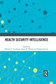 Book cover of: Health Security Intelligence. By: Michael S. Goodman
