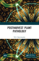 Book cover of: Postharvest Plant Pathology. By: N. G. Ravichandra