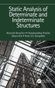 Book cover of: Static Analysis of Determinate and Indeterminate Structures. By: Kenneth N. Derucher