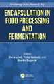 Book cover of: Encapsulation in Food Processing and Fermentation. By: Steva Levic