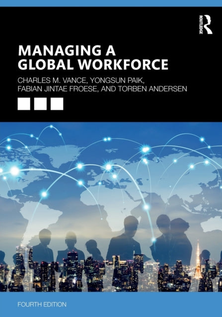 Book cover of: Managing a Global Workforce. By: Charles Vance
