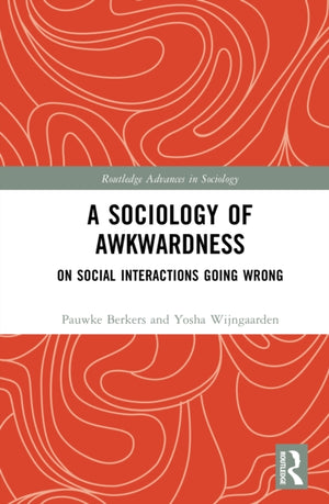 A Sociology of Awkwardness