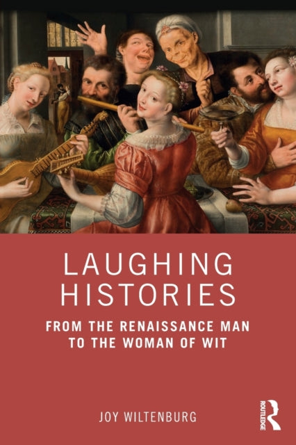 Book cover of: Laughing Histories. By: Joy Wiltenburg