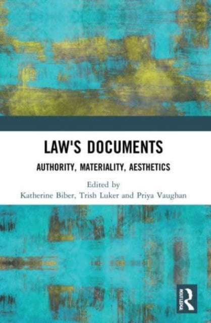 Book cover of: Law's Documents. By: Katherine Biber