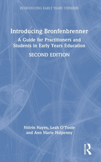 Book cover of: Introducing Bronfenbrenner. By: Nóirín Hayes