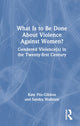 Book cover of: What Is to Be Done About Violence Against Women?. By: Kate Fitz-Gibbon