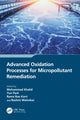Book cover of: Advanced Oxidation Processes for Micropollutant Remediation. By: Mohammad Khalid