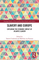 Book cover of: Slavery and Europe. By: Tamira Combrink