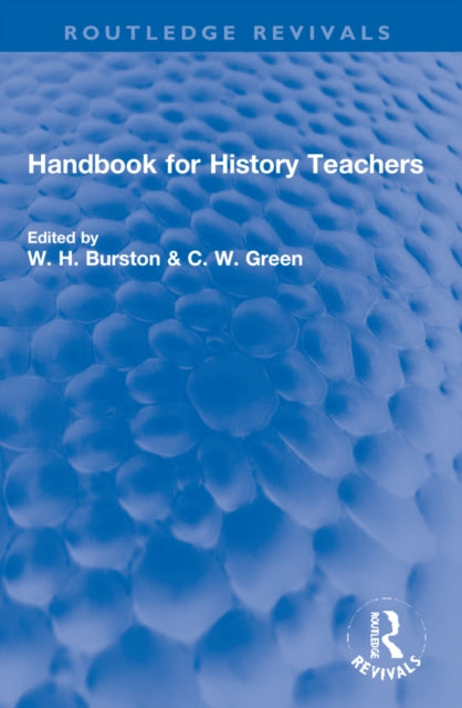 Book cover of: Handbook for History Teachers. By: Dorothy Dymond
