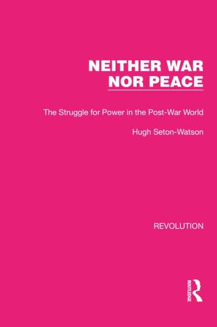 Book cover of: Neither War Nor Peace. By: Hugh Seton-Watson