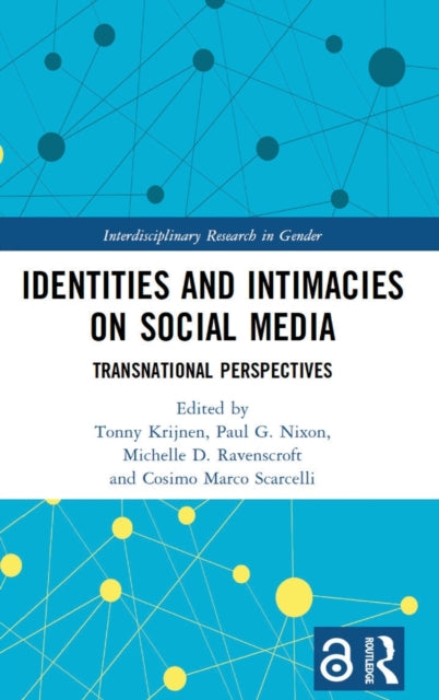 Book cover of: Identities and Intimacies on Social Media. By: Tonny Krijnen