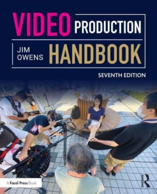 Book cover of: Video Production Handbook. By: Jim Owens