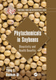 Book cover of: Phytochemicals in Soybeans. By: Yang Li