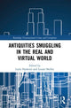 Book cover of: Antiquities Smuggling in the Real and Virtual World. By: Layla Hashemi