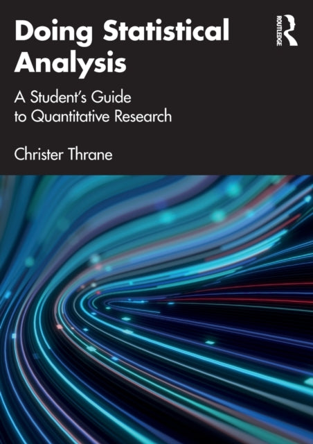 Book cover of: Doing Statistical Analysis. By: Christer Thrane