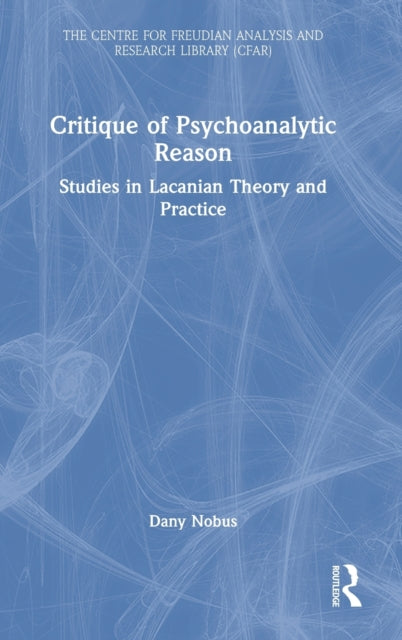 Book cover of: Critique of Psychoanalytic Reason