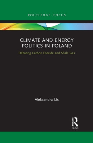 Climate and Energy Politics in Poland