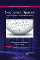 Book cover of: Sequence Spaces. By: M. Mursaleen