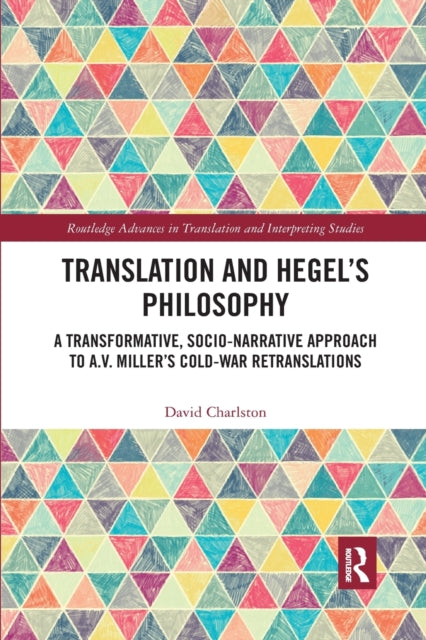 Book cover of: Translation and Hegel's Philosophy. By: David Charlston