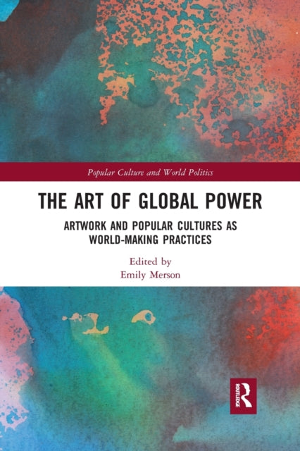 Book cover of: Art of Global Power. By: Emily Merson