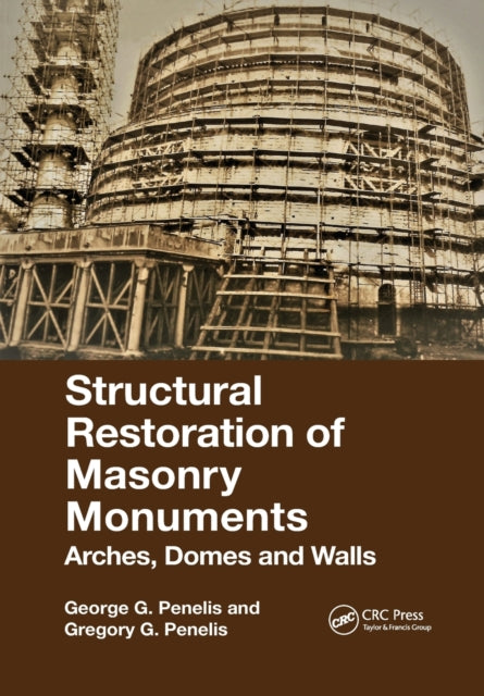 Book cover of: Structural Restoration of Masonry Monuments. By: George G. Penelis