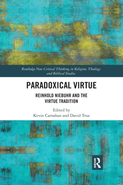 Book cover of: Paradoxical Virtue. By: Kevin Carnahan