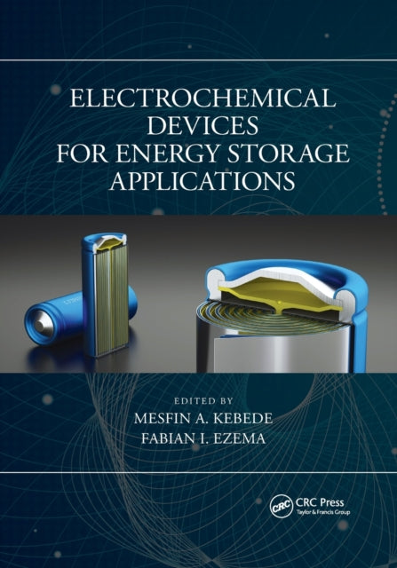 Book cover of: Electrochemical Devices for Energy Storage Applications. By: Mesfin A. Kebede