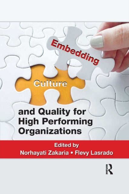 Book cover of: Embedding Culture and Quality for High Performing Organizations. By: Norhayati Zakaria