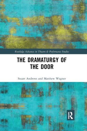 The Dramaturgy of the Door