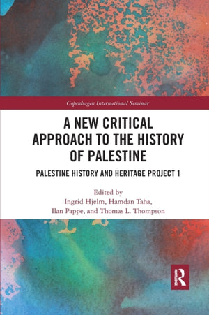 A New Critical Approach to the History of Palestine