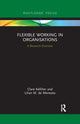 Book cover of: Flexible Working in Organisations. By: Clare Kelliher