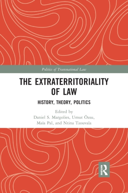 Book cover of: Extraterritoriality of Law. By: Daniel S. Margolies