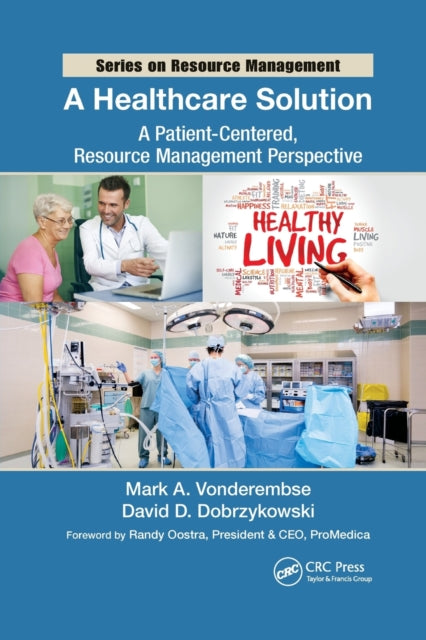 Book cover of: Healthcare Solution. By: Mark A. Vonderembse