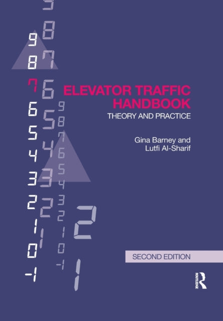Book cover of: Elevator Traffic Handbook. By: G. C. Barney
