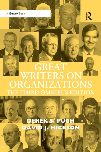 Book cover of: Great Writers on Organizations. By: Derek Salman Pugh