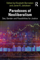 Book cover of: Paradoxes of Neoliberalism. By: Elizabeth Bernstein