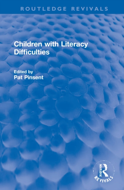 Book cover of: Children with Literacy Difficulties