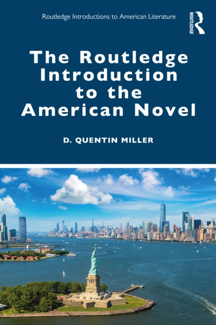 Book cover of: Routledge Introduction to the American Novel