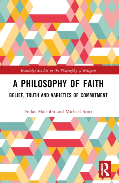 Book cover of: Philosophy of Faith. By: Finlay Malcolm