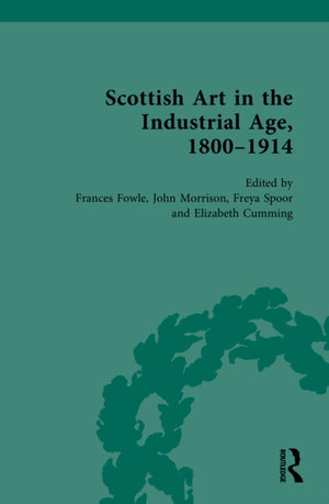 Scottish Art in the Industrial Age, 1800-1914