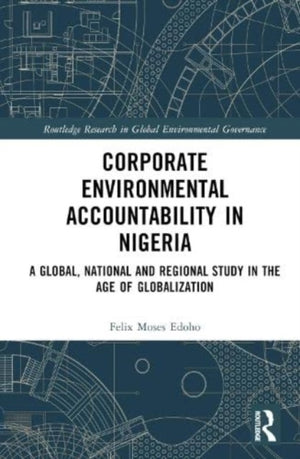 Corporate Environmental Accountability in Nigeria