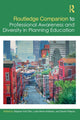 Book cover of: Routledge Companion to Professional Awareness and Diversity in Planning Education. By: Stephen Kofi Diko