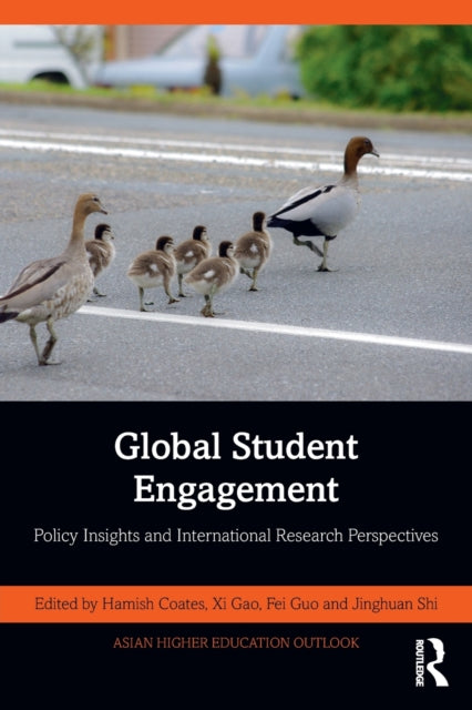 Book cover of: Global Student Engagement. By: Hamish Coates