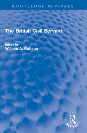 The British Civil Servant