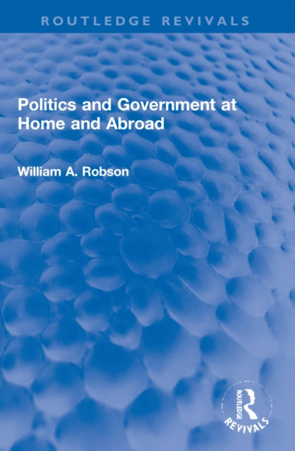 Book cover of: Politics and Government at Home and Abroad