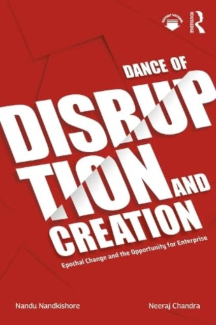 Book cover of: Dance of Disruption and Creation. By: Nandu Nandkishore