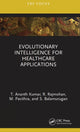 Book cover of: Evolutionary Intelligence for Healthcare Applications. By: T. Ananth Kumar