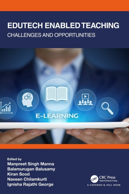 Book cover of: Edutech Enabled Teaching. By: Manpreet Singh Manna