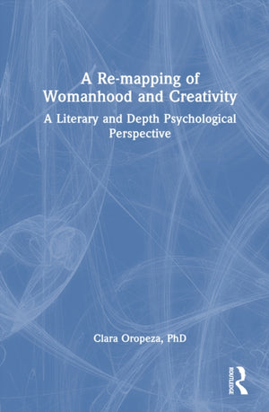 A Re-mapping of Womanhood and Creativity