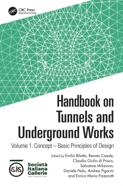 Book cover of: Handbook on Tunnels and Underground Works. By: Emilio Bilotta